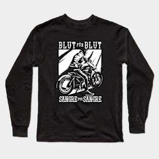 Biker Blood for Blood  Design Long Sleeve T-Shirt